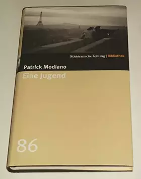 Couverture du produit · Eine Jugend. SZ-Bibliothek Band 86