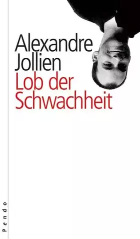 Couverture du produit · Lob der Schwachheit