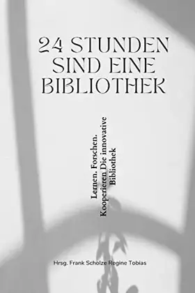 Couverture du produit · 24 Stunden Sind Eine Bibliothek