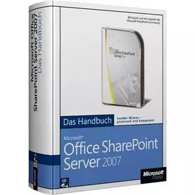Couverture du produit · Microsoft Office SharePoint Server 2007 - Das Handbuch, m. CD-ROM