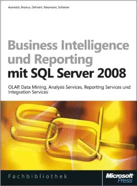 Couverture du produit · Business Intelligence und Reporting mit Microsoft SQL Server 2008