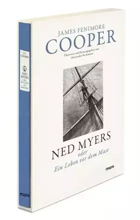 Couverture du produit · Ned Myers: oder Ein Leben vor dem Mast (mare-Klassiker)