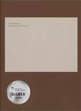 Couverture du produit · Close the Gap: Studium bei Timm Rautert