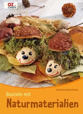 Couverture du produit · Basteln mit Naturmaterialien