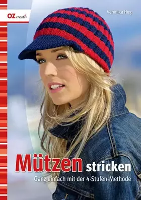 Couverture du produit · Mützen stricken: Ganz einfach mit der 4-Stufen-Methode