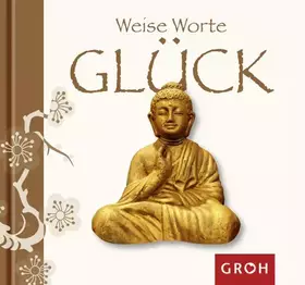 Couverture du produit · Weise Worte GLÜCK