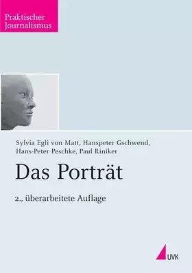 Couverture du produit · Das Porträt (Praktischer Journalismus)