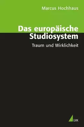 Couverture du produit · Das europäische Studiosystem: Traum und Wirklichkeit
