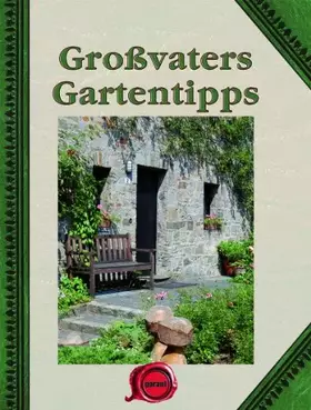 Couverture du produit · Großvaters Gartentipps
