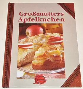 Couverture du produit · Großmutters Apfelkuchen