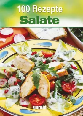 Couverture du produit · 100 Rezepte Salate