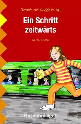 Couverture du produit · Ein Schritt zeitwärts: Schulausgabe