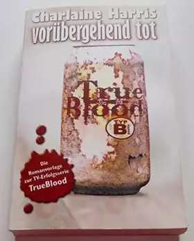 Couverture du produit · Vorübergehend tot: True Blood 1