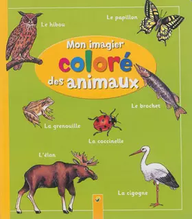 Couverture du produit · Mon imagier coloré des animaux