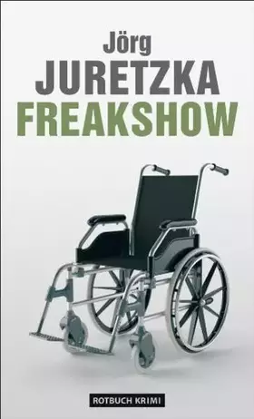 Couverture du produit · Freakshow: Kriminalroman (Rotbuch)