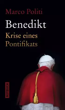 Couverture du produit · Benedikt: Krise eines Pontifikats