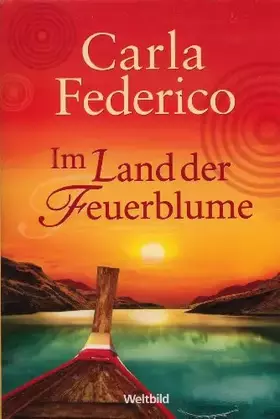 Couverture du produit · Im Land der Feuerblume Roman