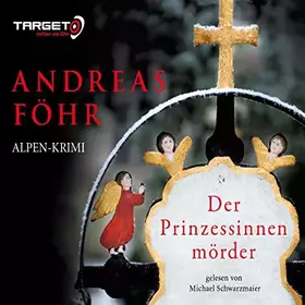Couverture du produit · Der Prinzessinnenmörder: Kommissar Wallner 1