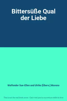 Couverture du produit · Bittersüße Qual der Liebe
