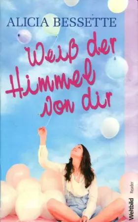 Couverture du produit · Weiß der Himmel von dir : Roman.