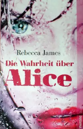 Couverture du produit · Die Wahrheit über Alice