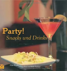 Couverture du produit · Party! Snacks und Drinks