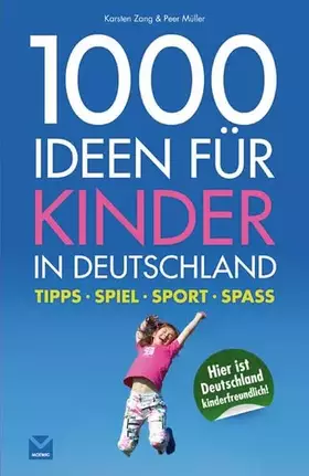 Couverture du produit · 1000 Ideen für Kinder in Deutschland