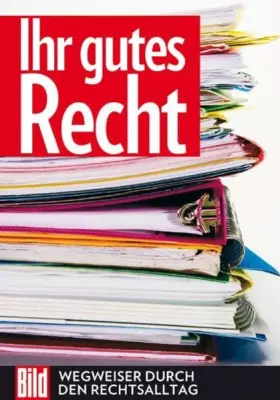 Couverture du produit · BILD Ihr gutes Recht - Wegweiser durch den Rechtsalltag