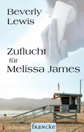 Couverture du produit · Zuflucht für Melissa James
