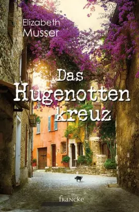Couverture du produit · Das Hugenottenkreuz