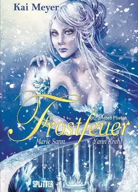 Couverture du produit · Frostfeuer (Comic). Band 3: Sieben Pforten