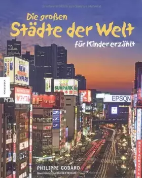 Couverture du produit · Die großen Städte der Welt für Kinder erzählt