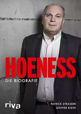 Couverture du produit · Hoeneß: Die Biografie