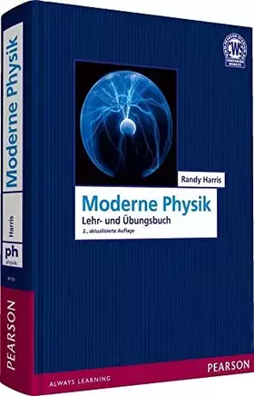 Couverture du produit · Moderne Physik: Ein Lehr- und Übungsbuch (Pearson Studium - Physik)