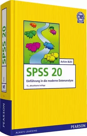 Couverture du produit · SPSS 20: Einführung in die moderne Datenanalyse (Pearson Studium - Scientific Tools)