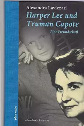 Couverture du produit · Harper Lee und Truman Capote: Eine Freundschaft (blue notes)