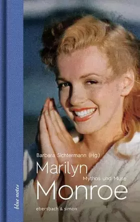 Couverture du produit · Marilyn Monroe: Mythos und Muse (blue notes)