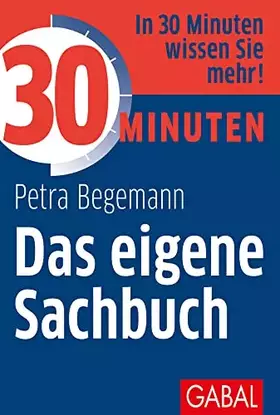 Couverture du produit · 30 Minuten Das eigene Sachbuch