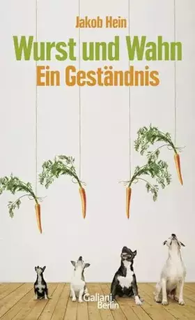 Couverture du produit · Wurst und Wahn: Ein Geständnis