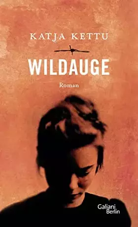 Couverture du produit · Wildauge: Roman