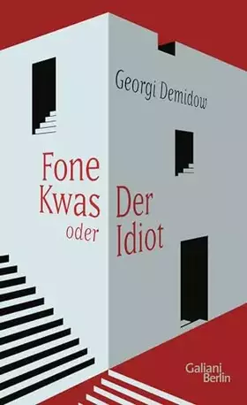 Couverture du produit · Fone Kwas oder Der Idiot: Roman