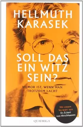 Couverture du produit · Soll das ein Witz sein?: Über Humor, Satire, tiefere Bedeutung