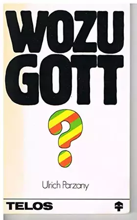 Couverture du produit · Wozu Gott? (Edition C - M)