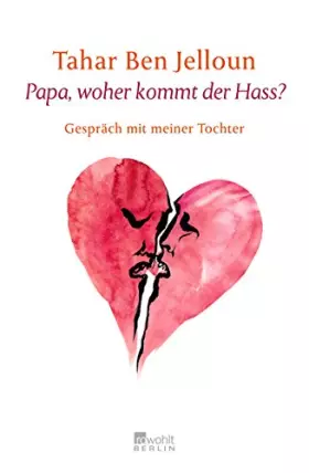 Couverture du produit · Papa, woher kommt der Hass?