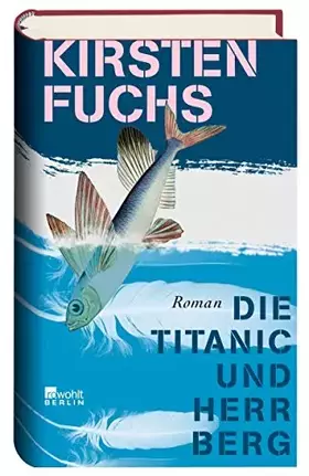 Couverture du produit · Die Titanic und Herr Berg