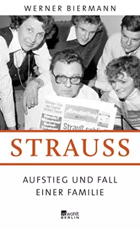 Couverture du produit · Strauß: Aufstieg und Fall einer Familie