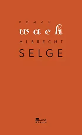 Couverture du produit · Selge, A: Wach