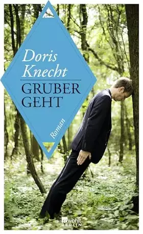 Couverture du produit · Gruber geht: Roman