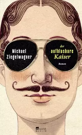 Couverture du produit · Der aufblasbare Kaiser: Roman