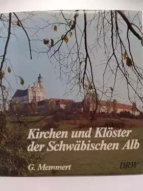 Couverture du produit · Kirchen und Klöster der Schwäbischen Alb